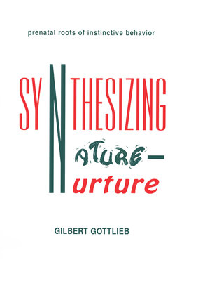 cover image of Synthesizing Nature-nurture